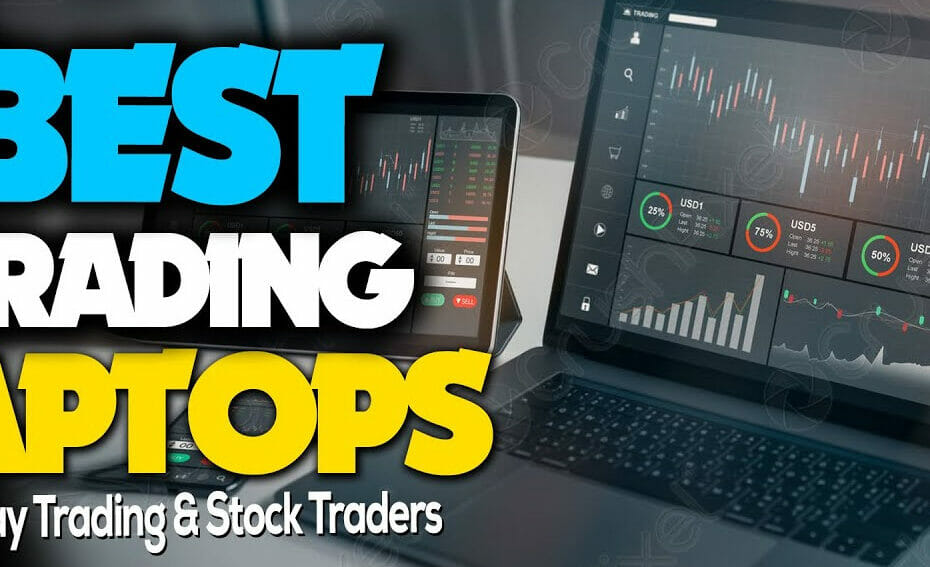 best laptops for day trading